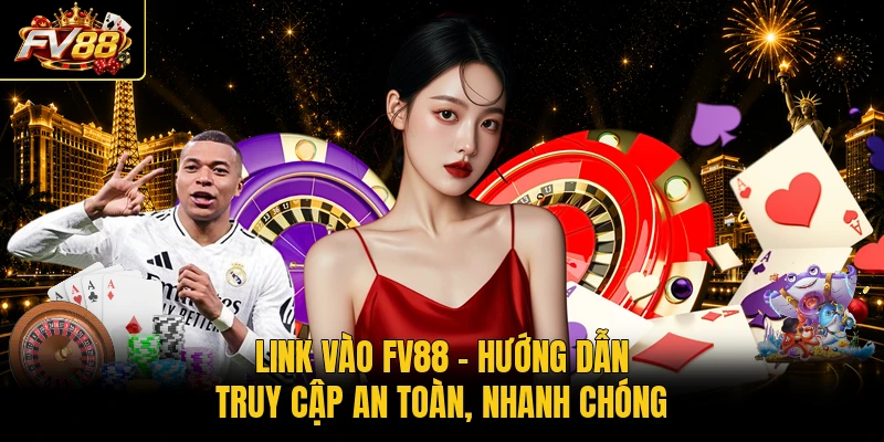 Link vào FV88