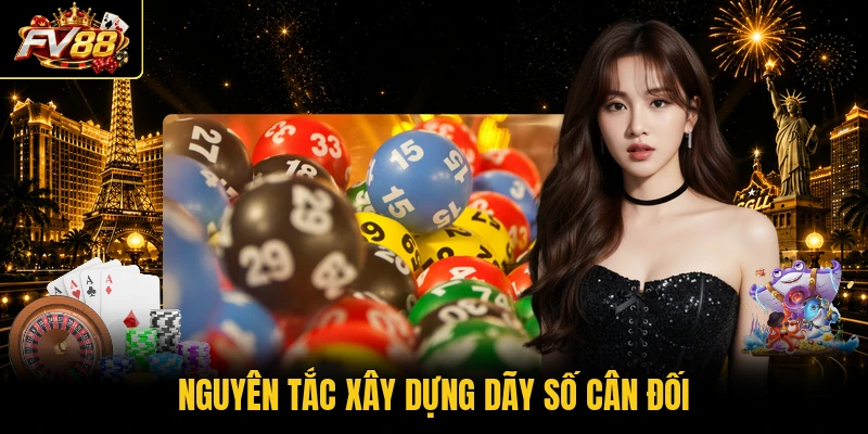 Nguyên tắc xây dựng dãy số cân đối